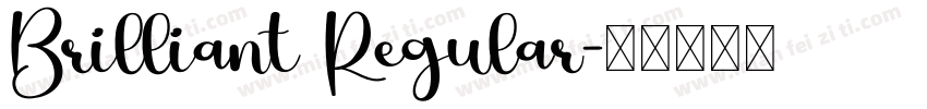 Brilliant Regular字体转换